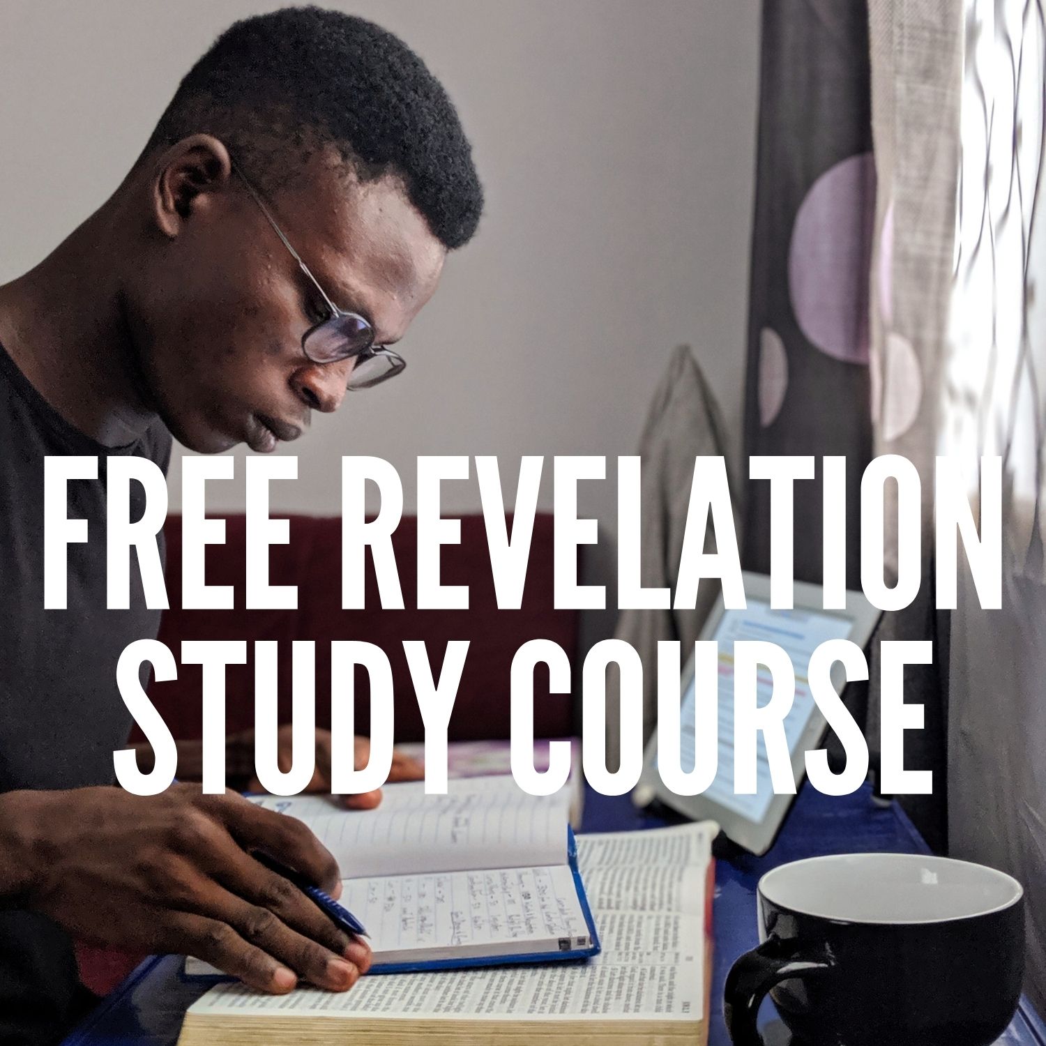 Free Revelation Study Course